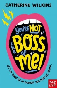 Youre Not the Boss of Me!